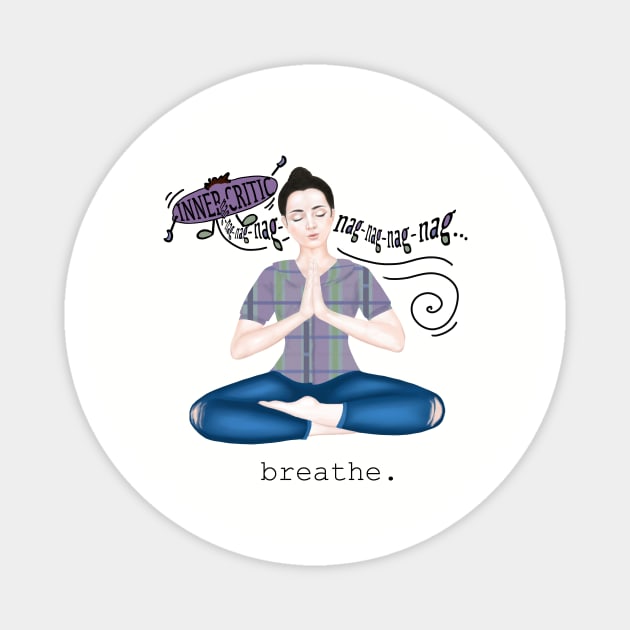 inner critic Magnet by Breathe Serene 